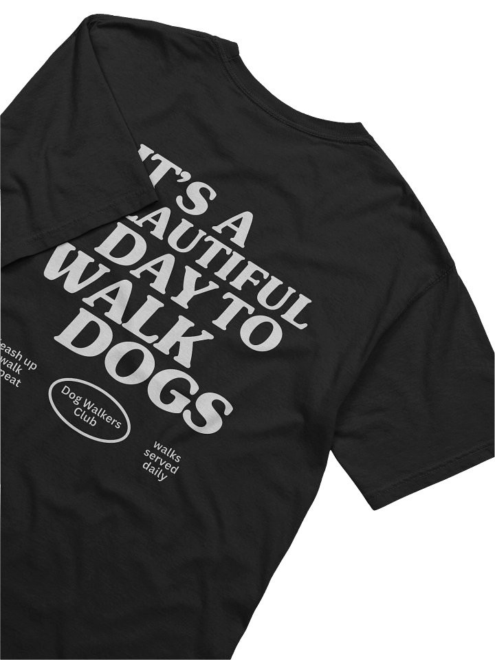 It's a beautiful day to walk dogs product image (2)