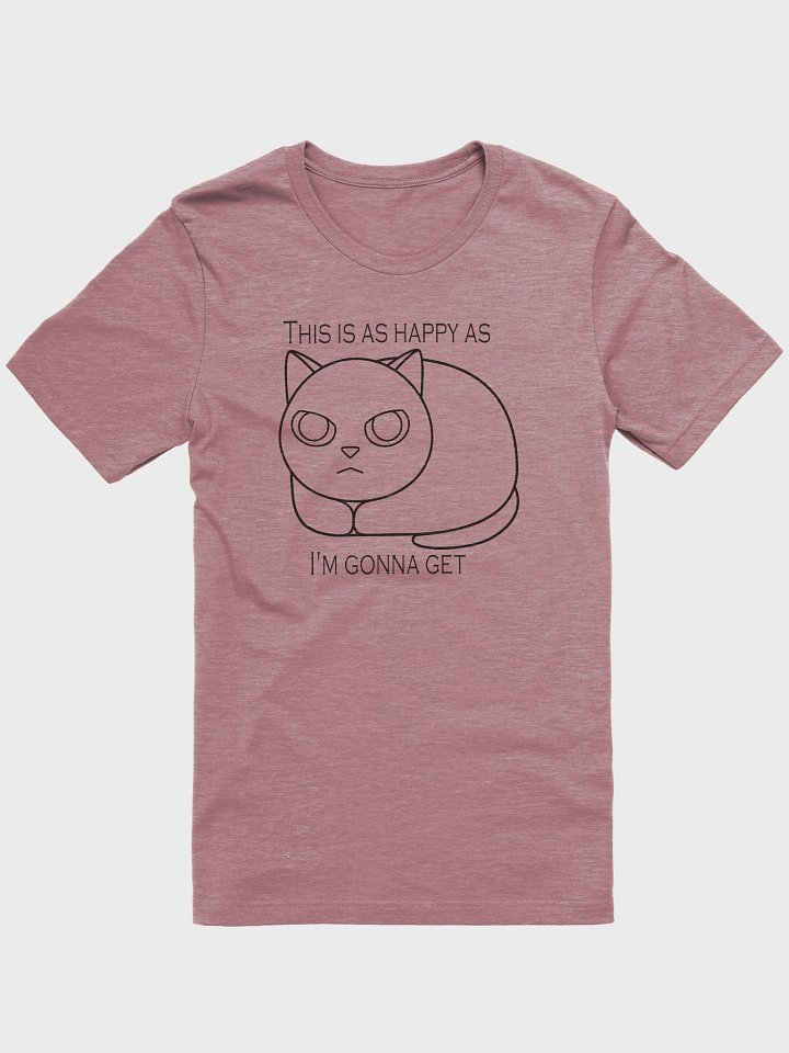 Happy Grumpy Cat (Black Print) - Unisex Adult Super Soft Lightweight T-shirt product image (1)