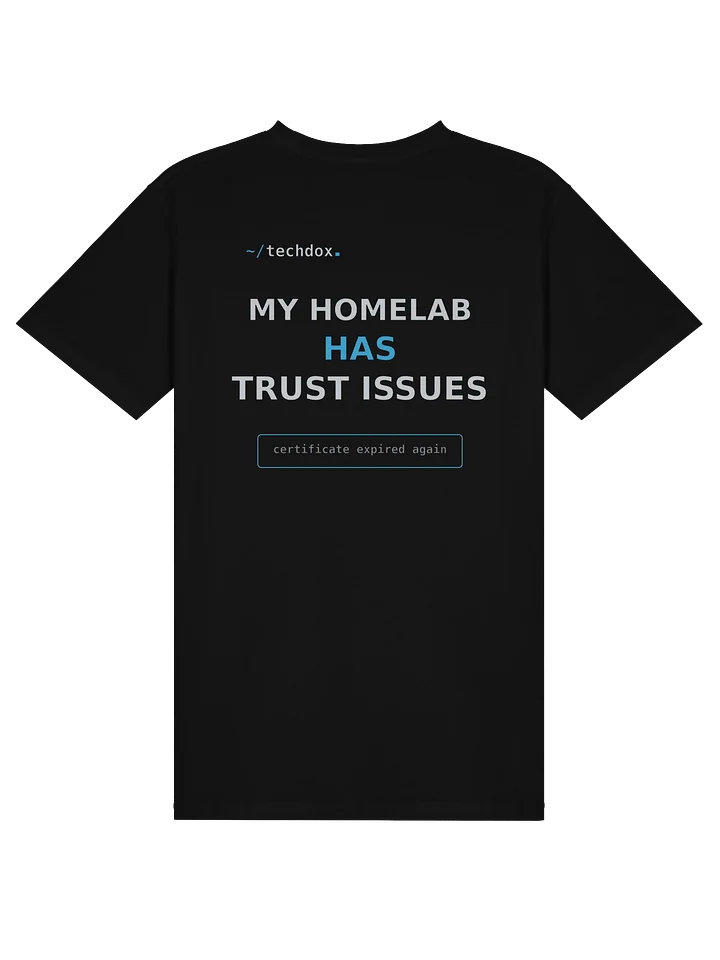 Techdox Trust Issues Shirt product image (2)