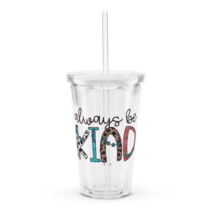 Always Be Kind - Double Wall Clear Plastic Tumbler product image (1)