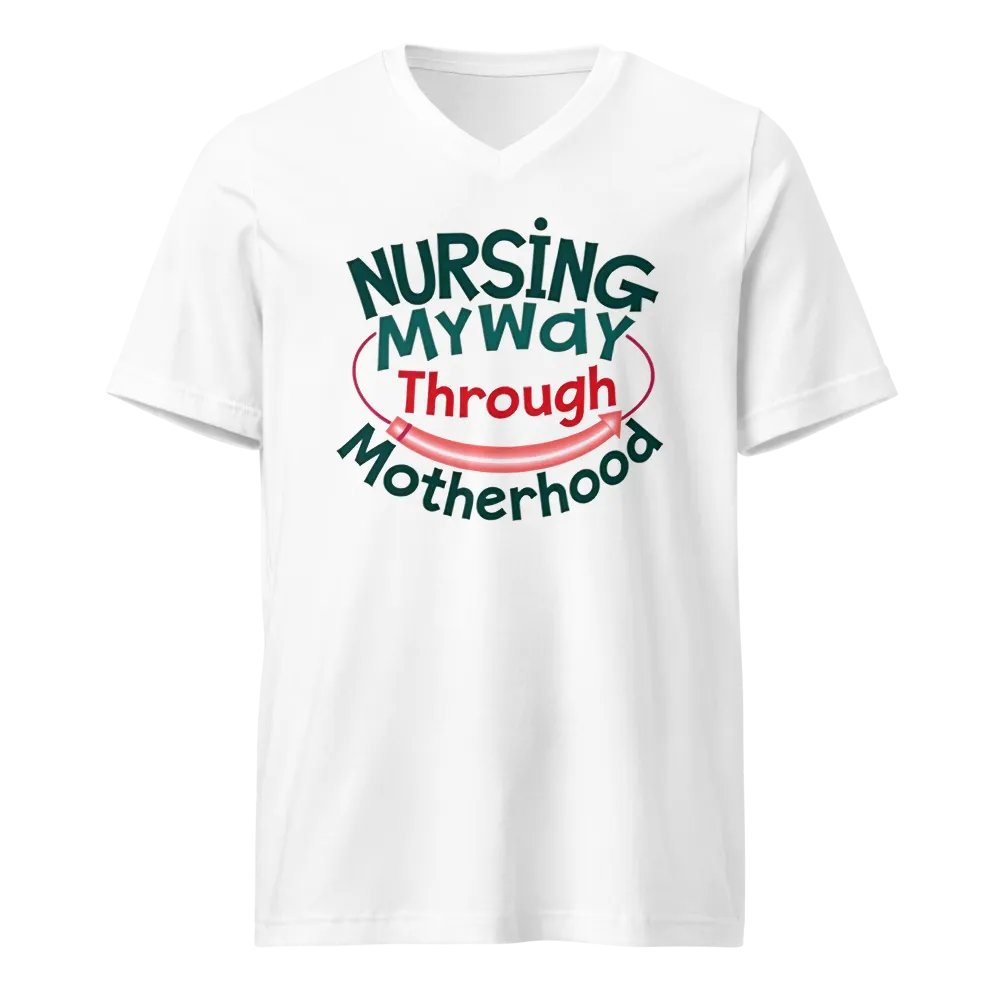 NURSING My Way Through Motherhood V-Neck Tee product image (1)