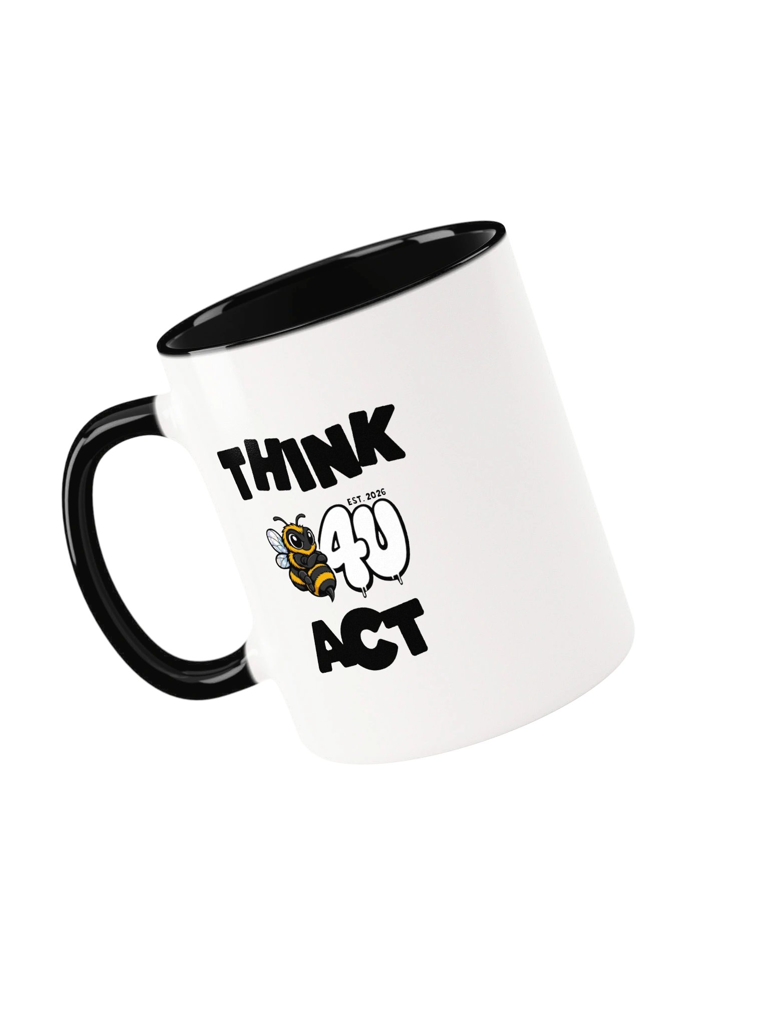 THINK B4U ACT Classic Ceramic Mug product image (44)