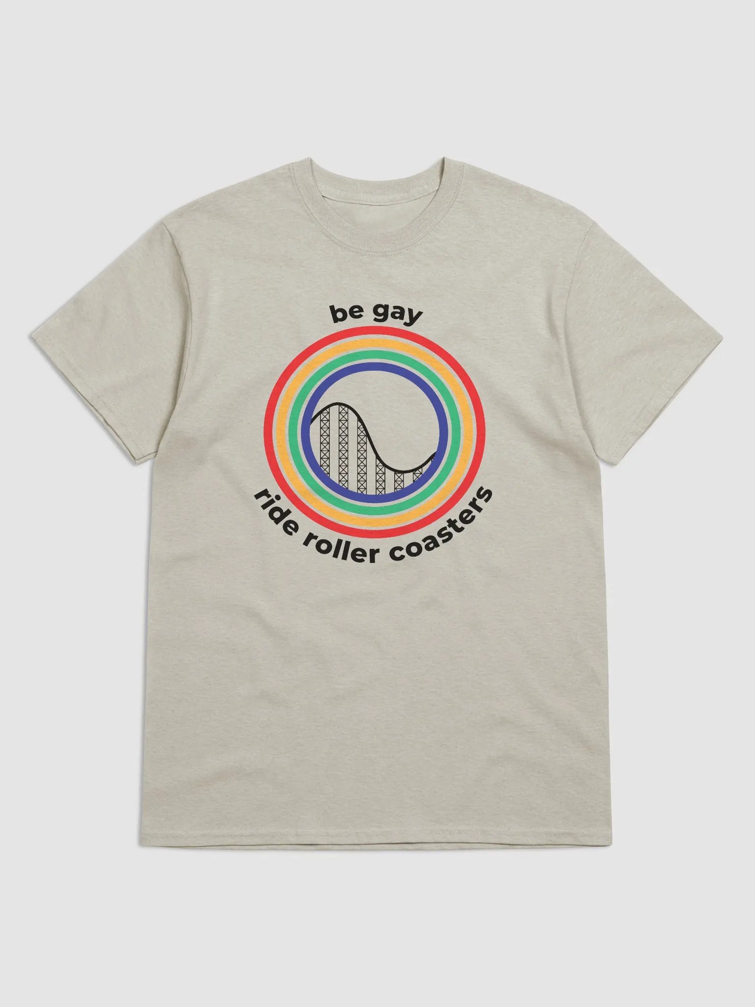 Be Gay, Ride Rollercoasters (light - 100% cotton) product image (1)