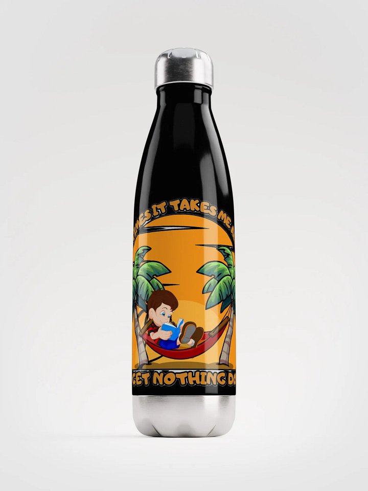 SOMETIMES IT TAKES ME ALL DAY TO GET NOTHING DONE product image (1)
