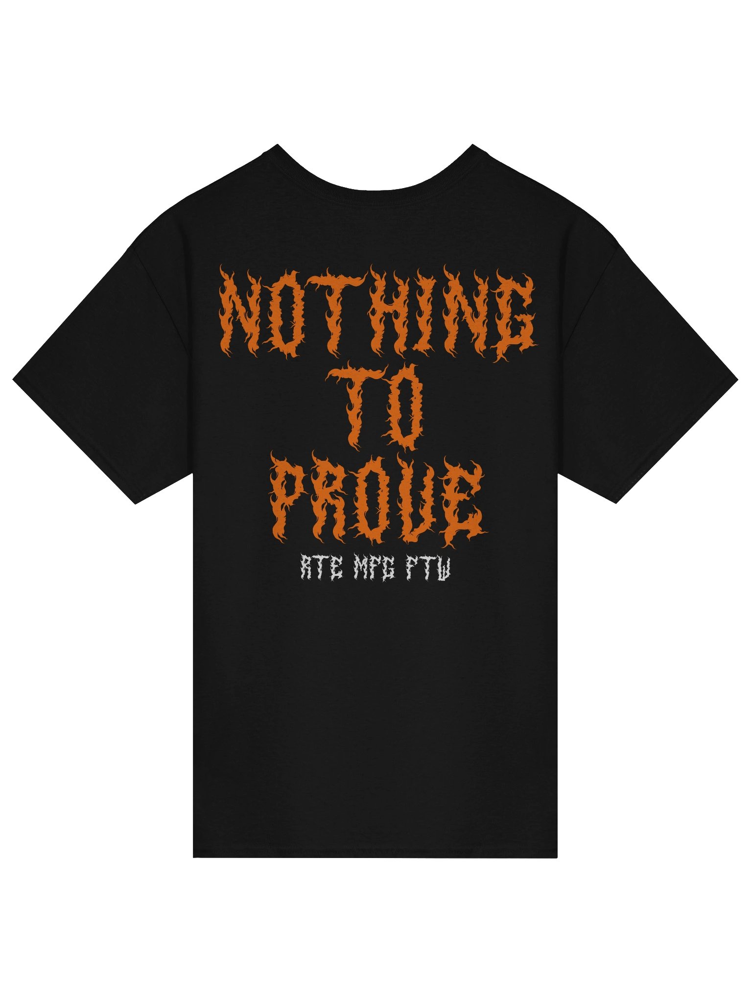 NOTHING TO PROVE TEE product image (4)