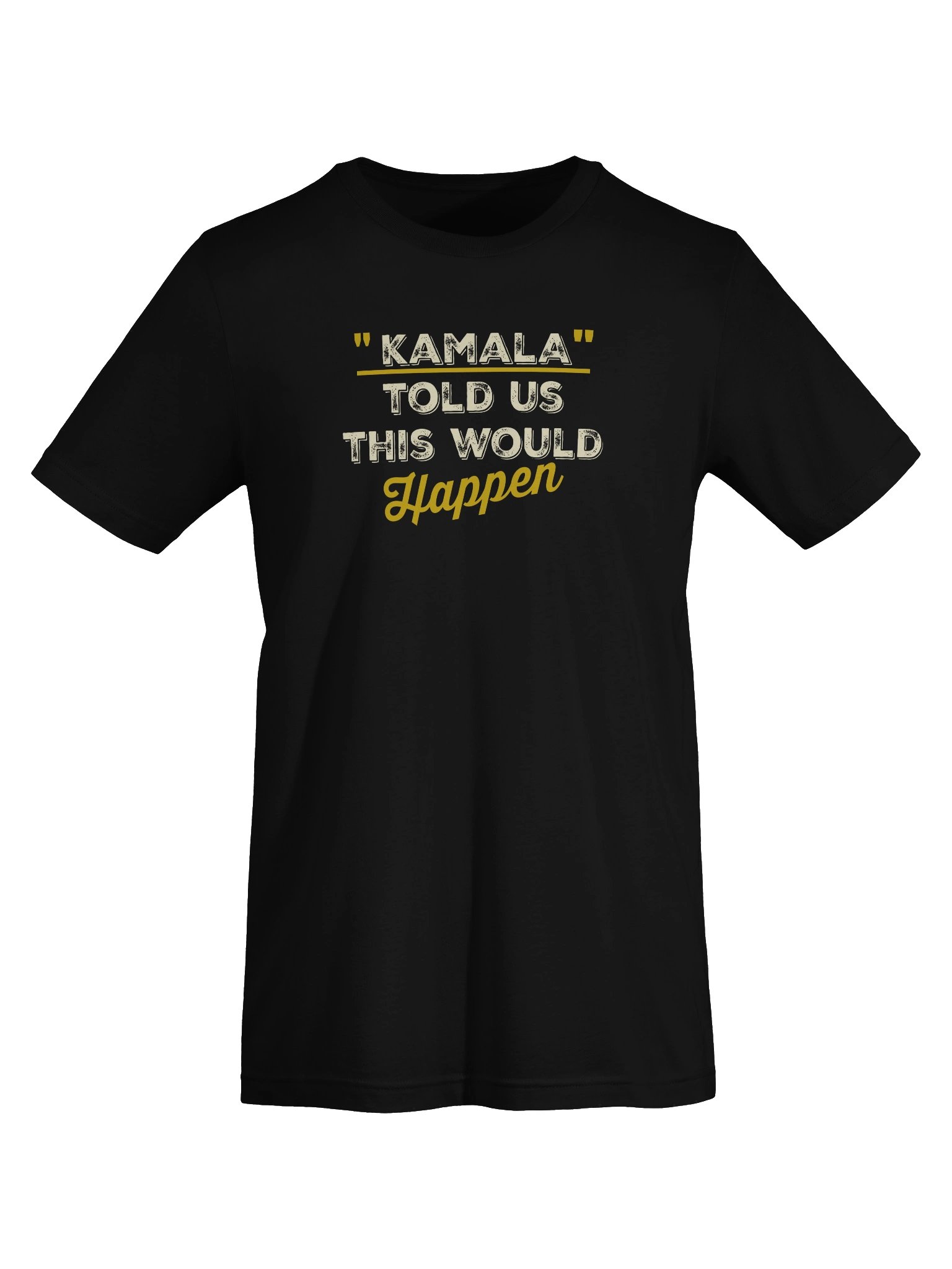Kamala Told Us Tshirt product image (7)