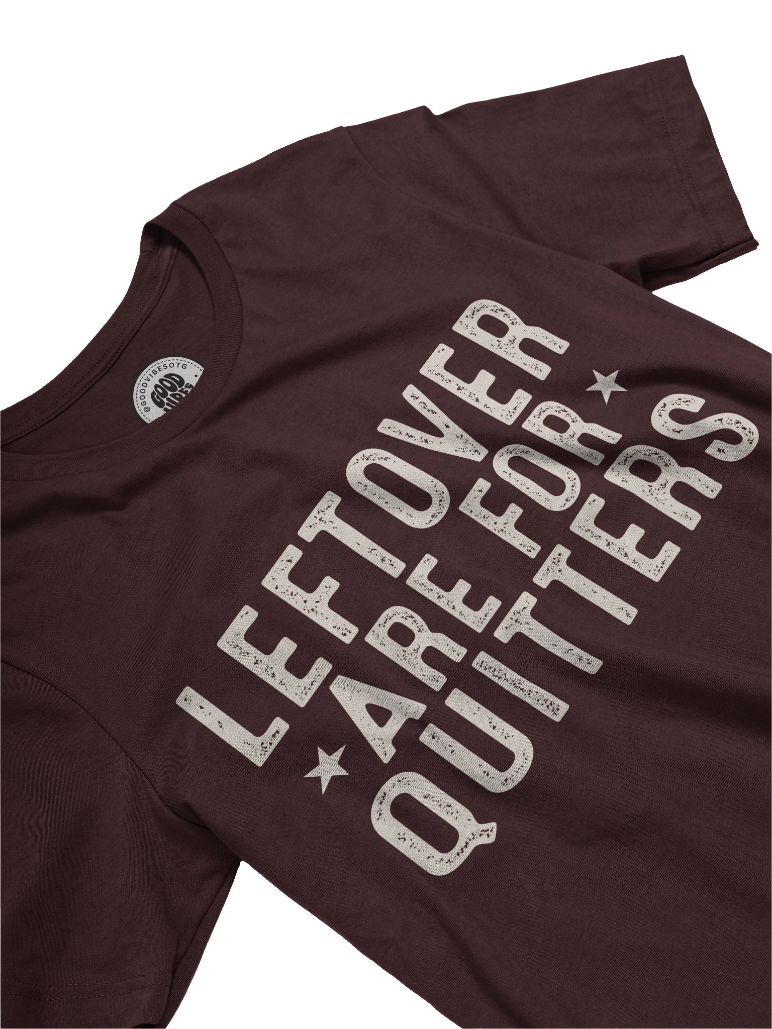 Leftovers are for Quitters product image (1)