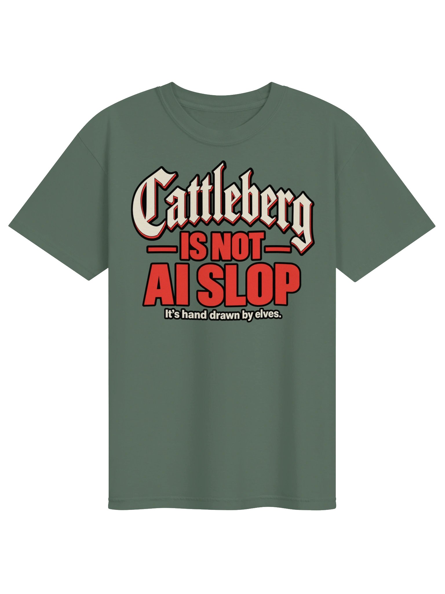 Cattleberg is not AI SLOP - Green product image (1)