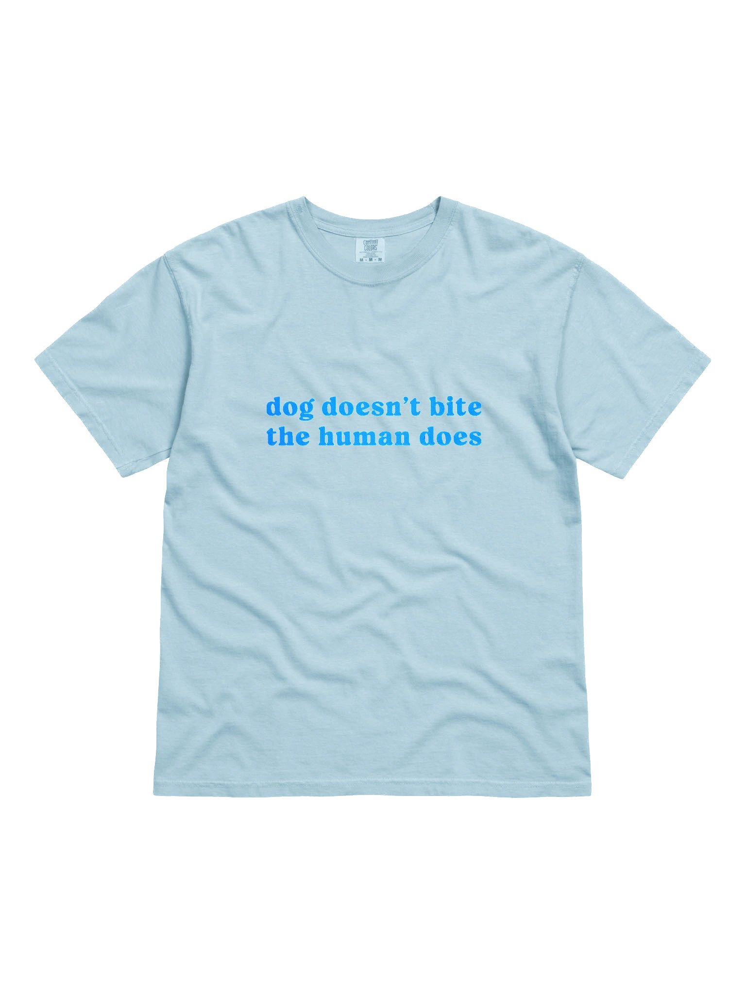Dog Doesn't Bite. The Human Does T-Shirt(Embroidered) Tone-on-Tone Design for Dog Lovers product image (4)
