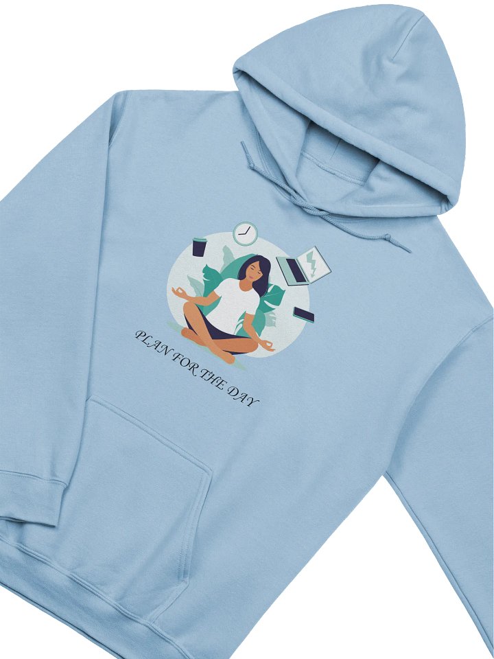 Plan for the Day - Zen Work Hoodie product image (2)