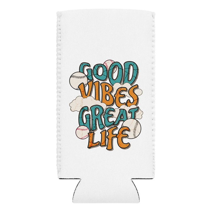 Good Vibes Great Life Baseball Can Cooler product image (1)