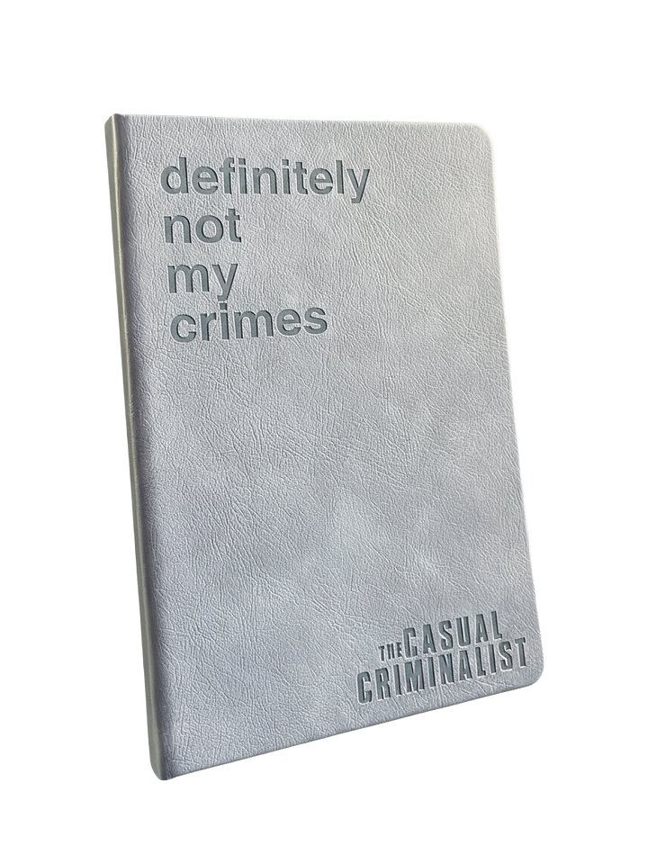 "Don't Write Down Your Crimes" Notebook (SIGNED) - EU Shipping product image (1)
