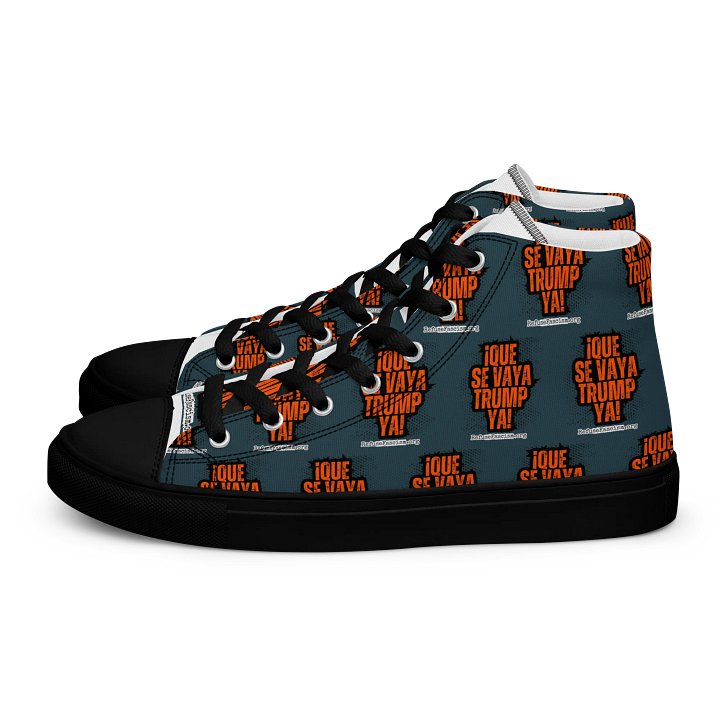 Hi top Canvas Shoes- Que Se Vaya Trump Ya! product image (1)