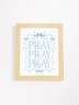 Pray On It Pray Over It Pray Through It | Blue Coquette Framed Christian Wall Art