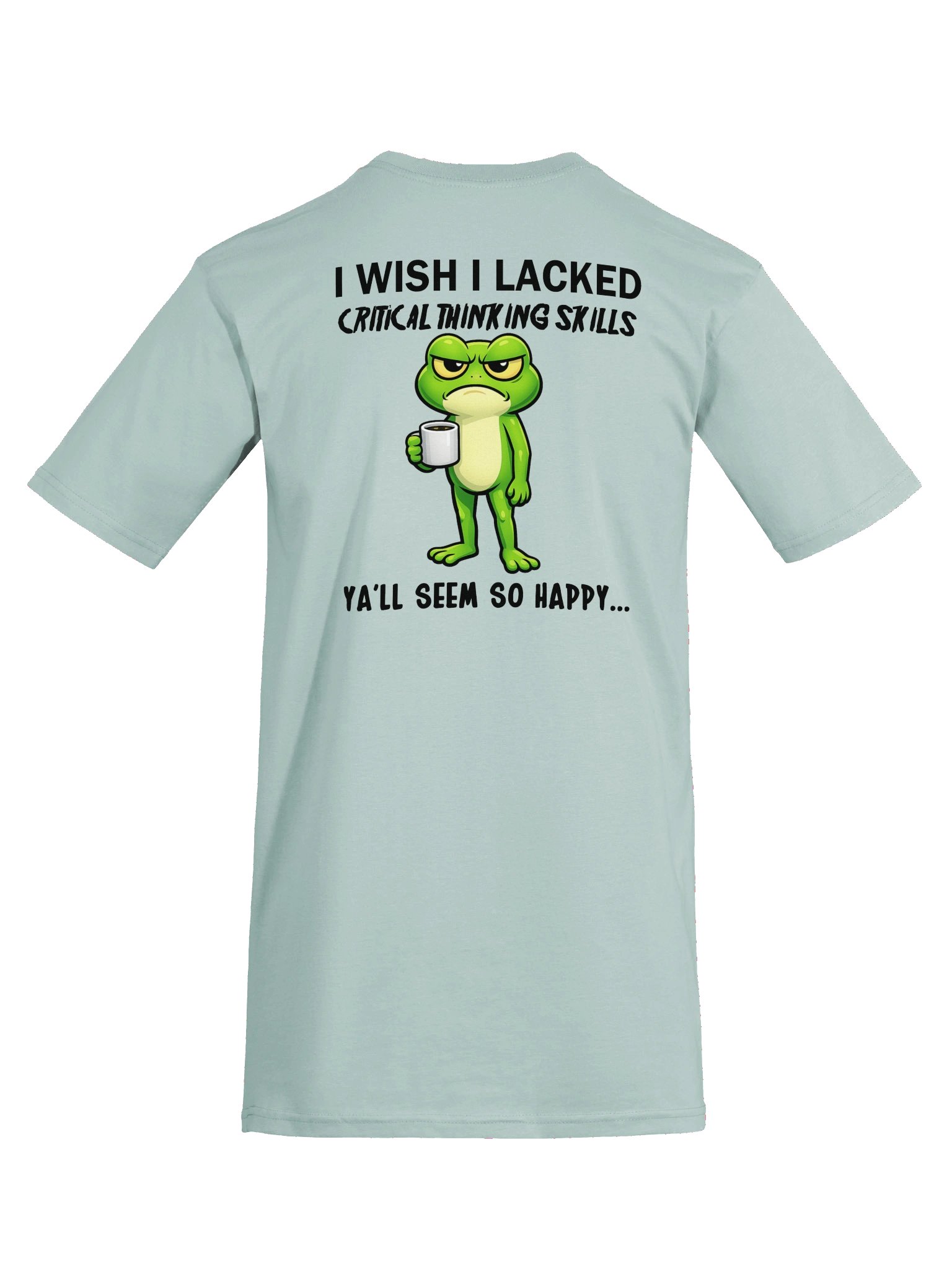 I Wish I Lacked Critical Thinking Skills Heavyweight T-Shirt product image (44)