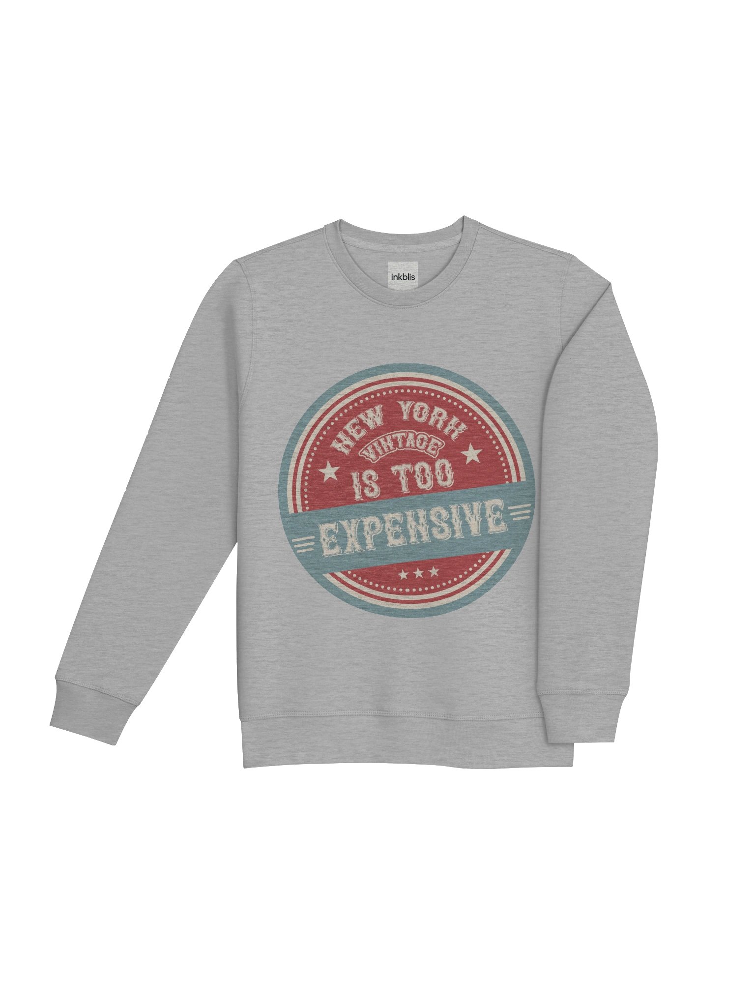 “New York Is Too Expensive” Vintage Badge Sweatshirt product image (4)