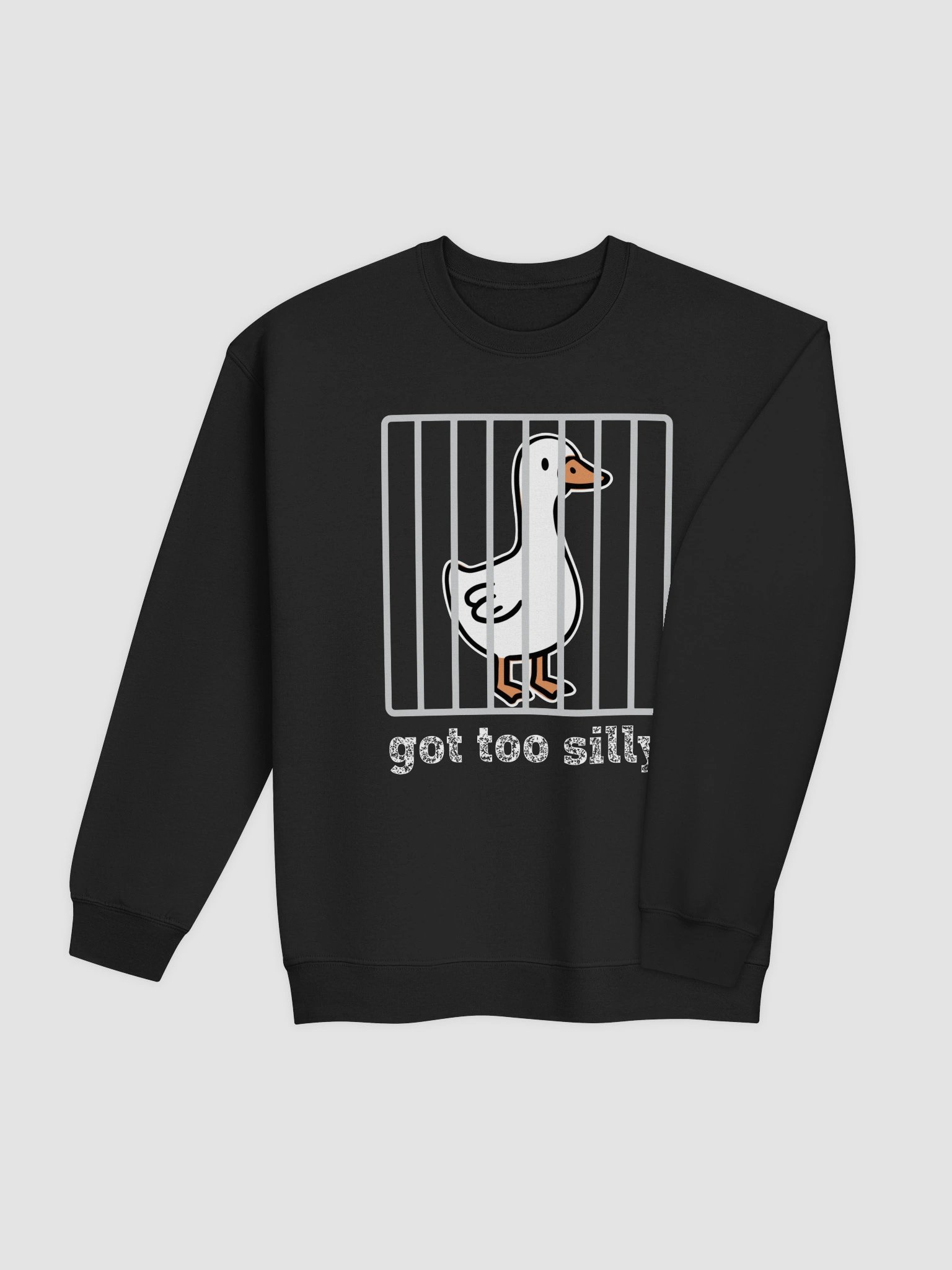Got Too Silly Goose Sweatshirt 1B1 product image (4)