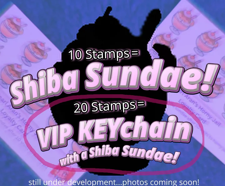Loyalty Card (Shiba Sundae & VIP Keychain) product image (2)