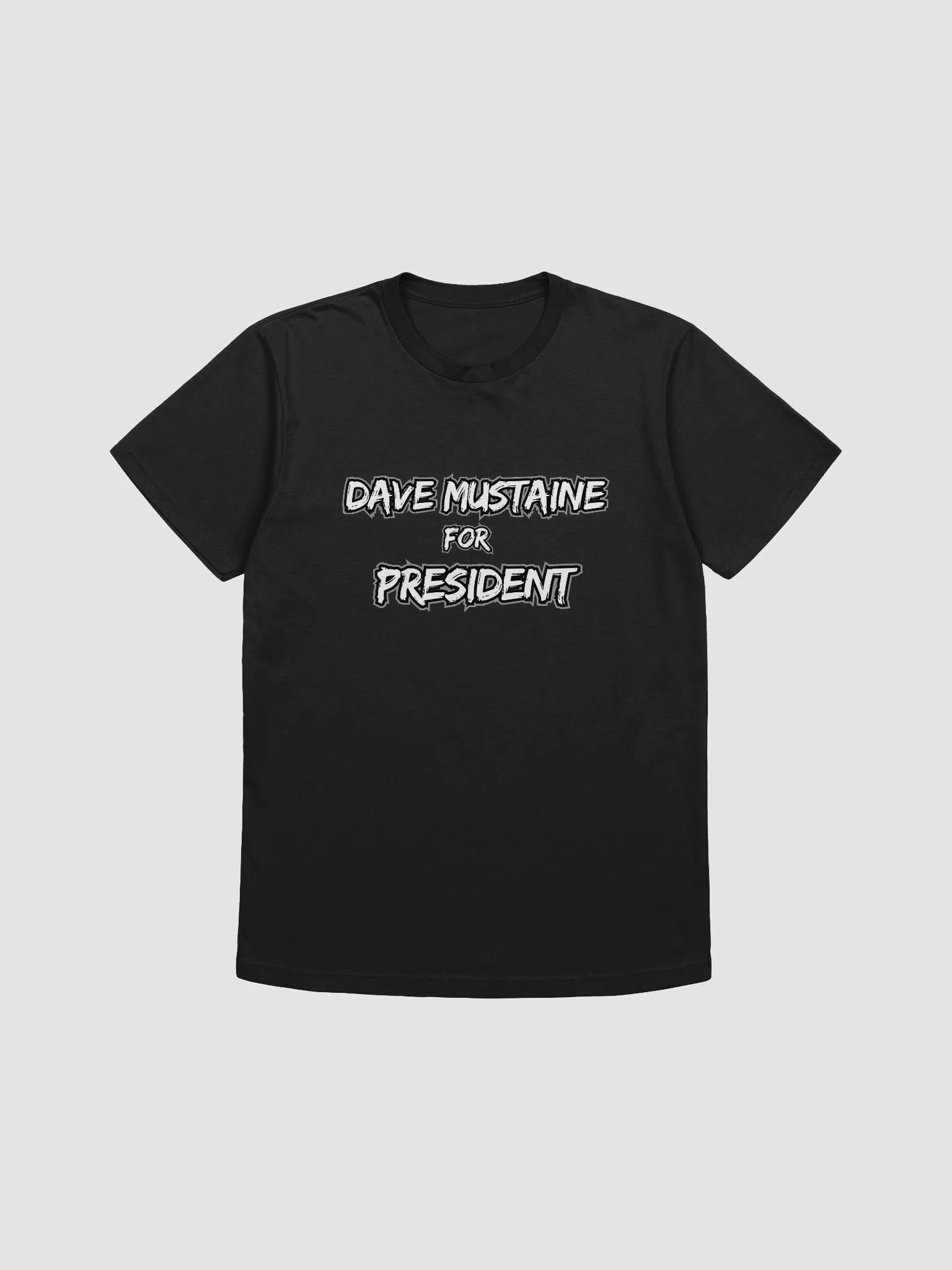 Dave Mustaine for President T-Shirt product image (3)