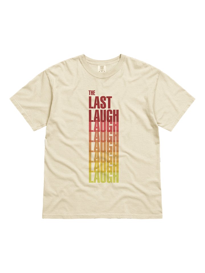 The Last Laugh T-Shirt product image (1)