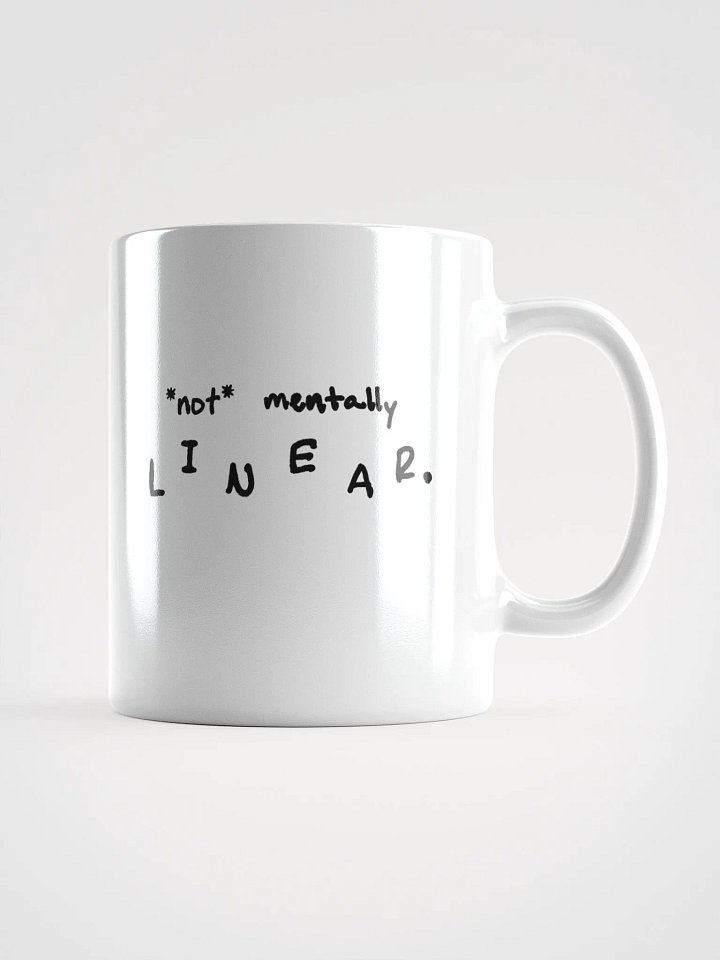 *not* mentally linear Ceramic Mug product image (1)
