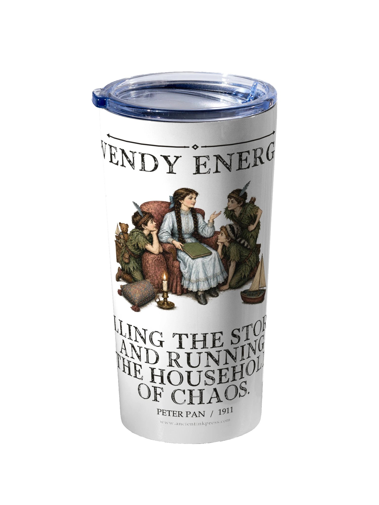 Wendy Energy Telling Stories Running Household Chaos -- Peter Pan 20oz Tumbler product image (2)