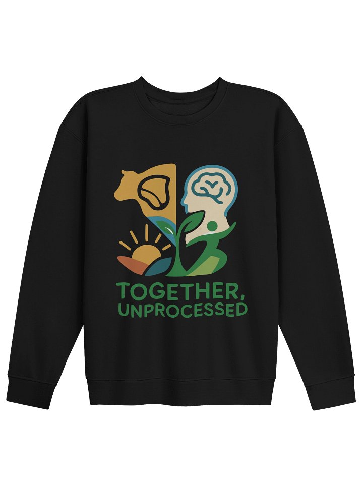 The Unprocessed Sweatshirt product image (3)