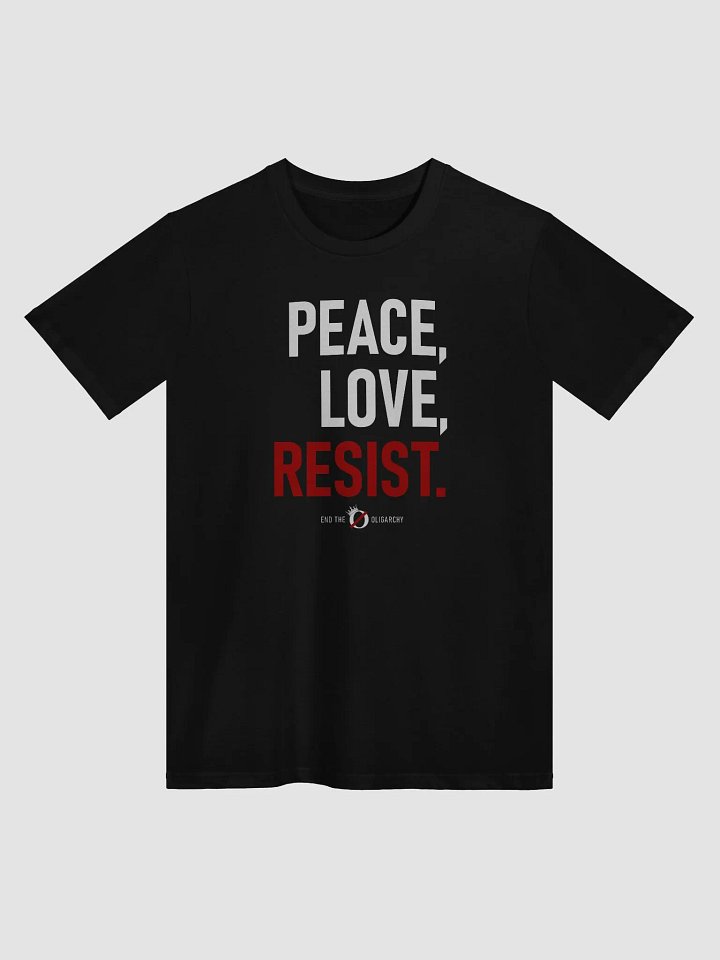 Peace, Love, Resist T-Shirt product image (1)