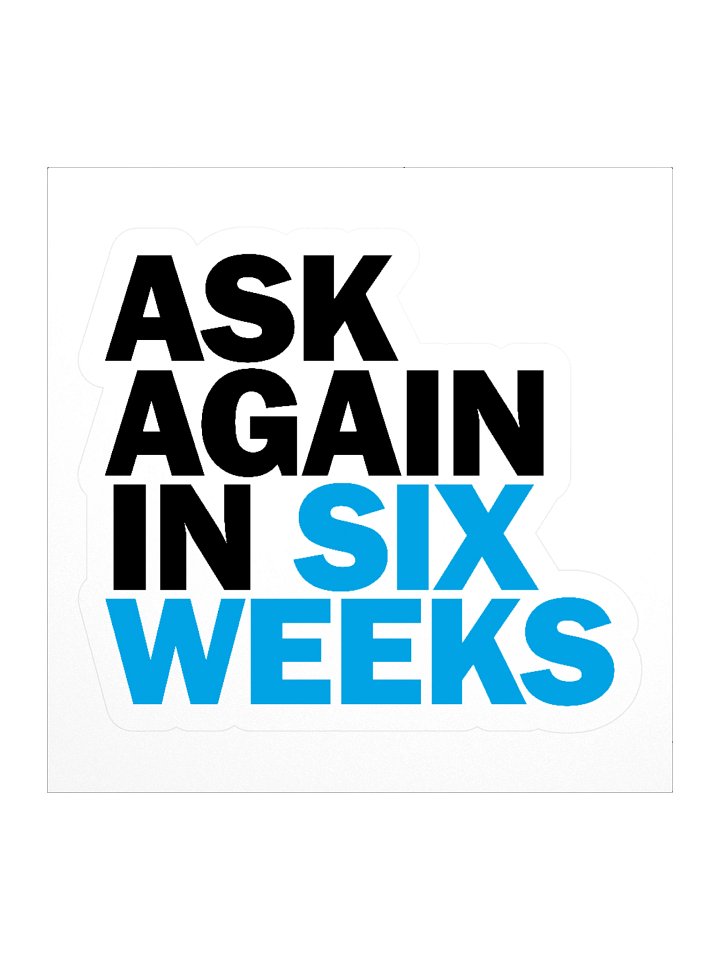 Ask Again Sticker product image (1)