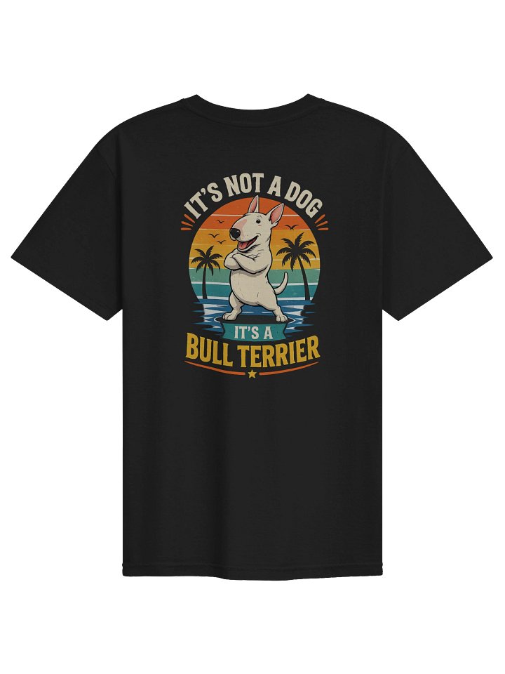 BULL TERRIER Not a Dog product image (7)