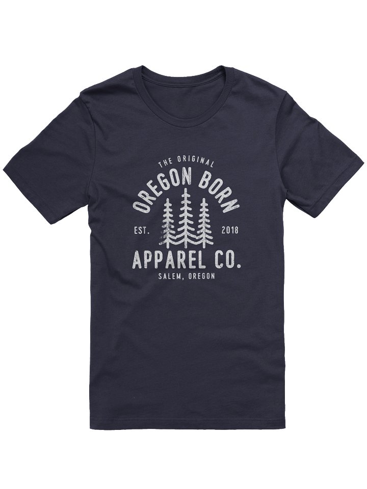 The Original Oregon Born Apparel Co T-Shirt product image (1)