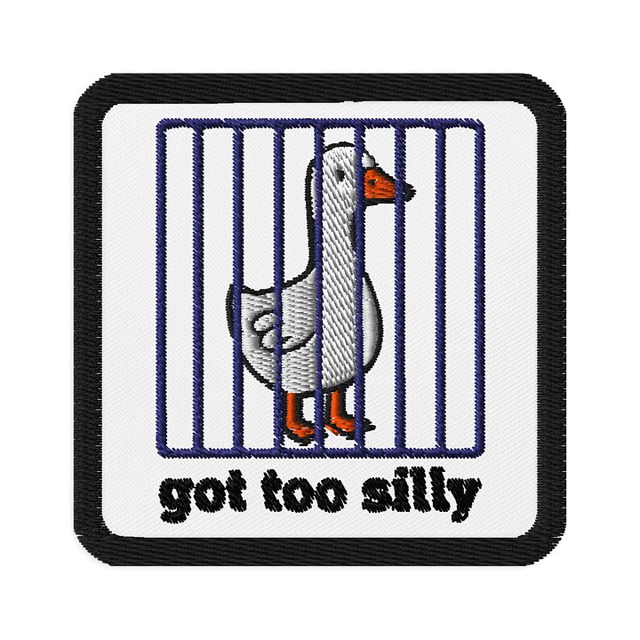 Got Too Silly Patch product image (1)