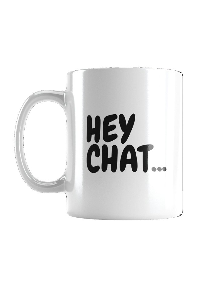 Hey Chat Mug product image (1)