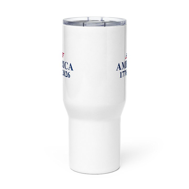 Celebrating 250 Years Travel Mug product image (3)