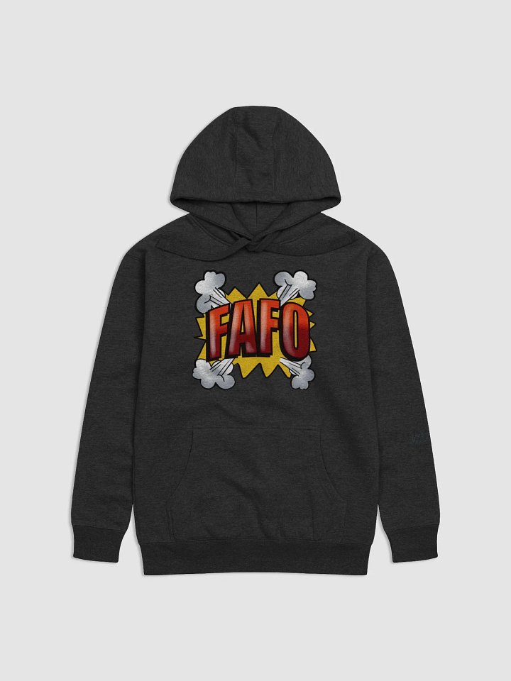 FAFO Hoodie product image (1)