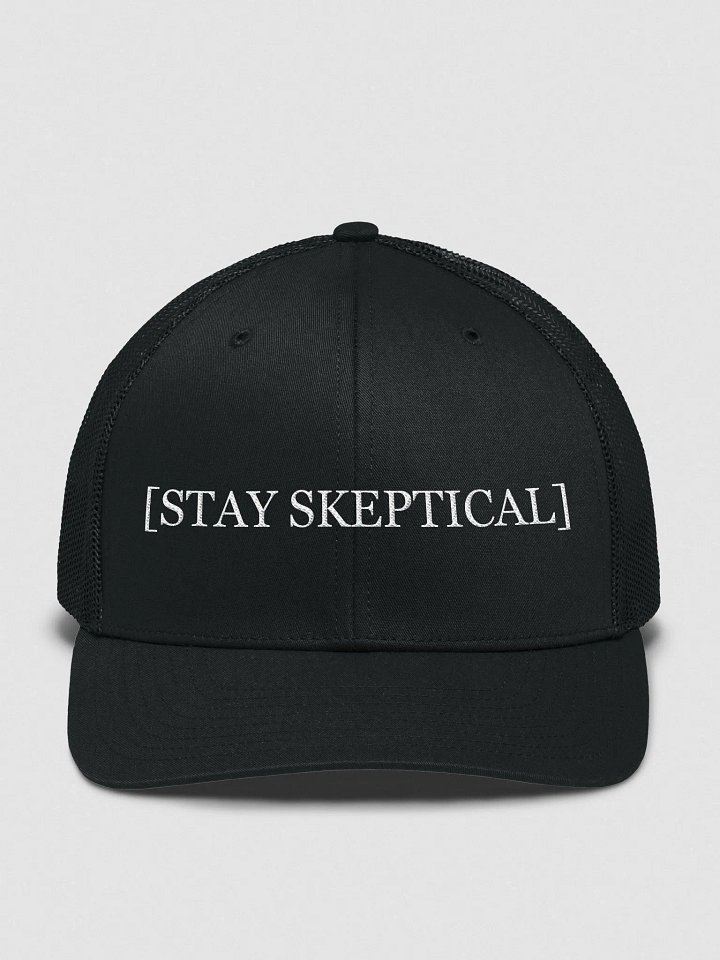Stay Skeptical Hat product image (1)