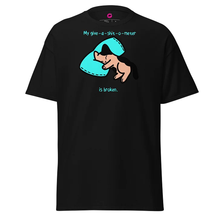 Broken Give-A-Shit-O-Meter T-Shirt product image (2)
