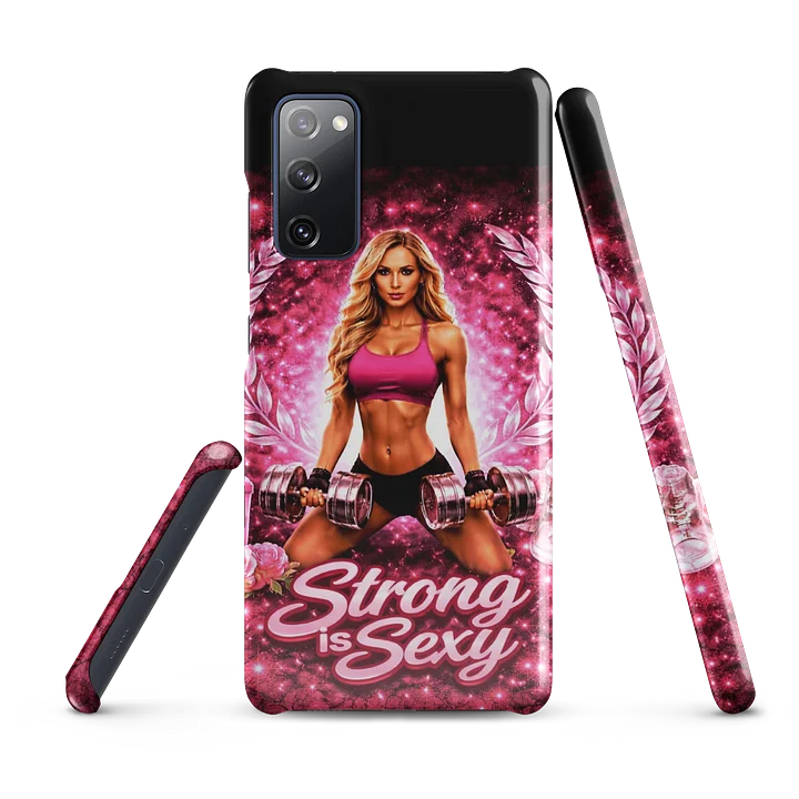 Strong is Sexy Snap Case for Samsung® product image (5)