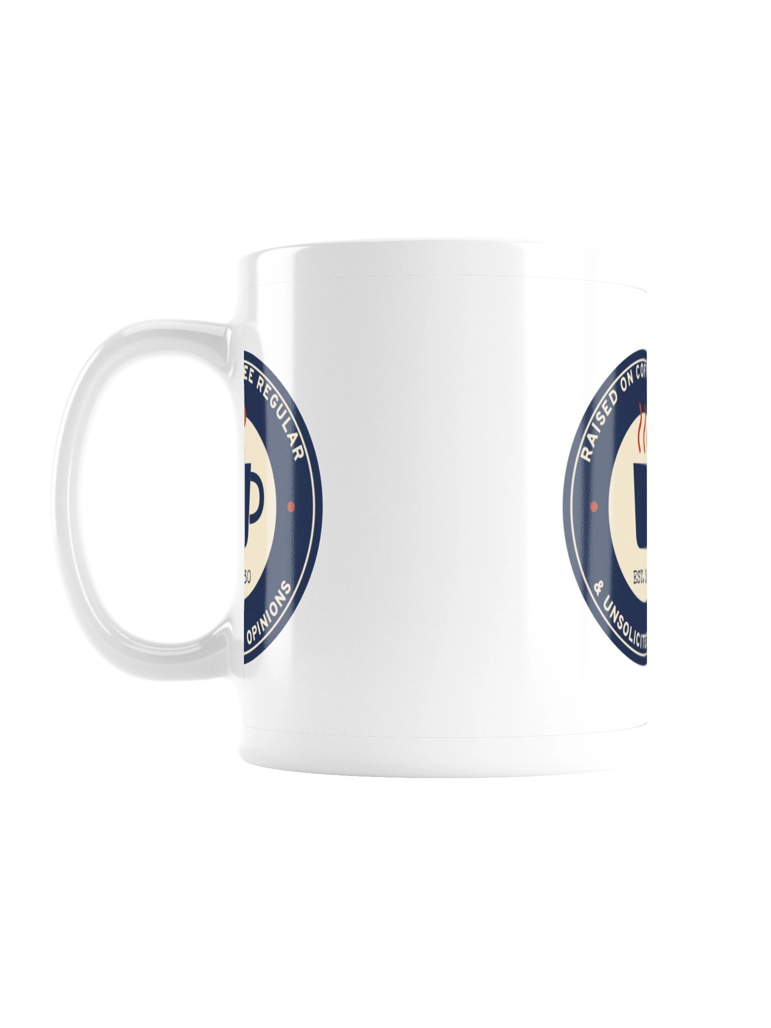 Raised on Coffee Regular and Unsolicited Opinions Mug (11 oz) product image (1)