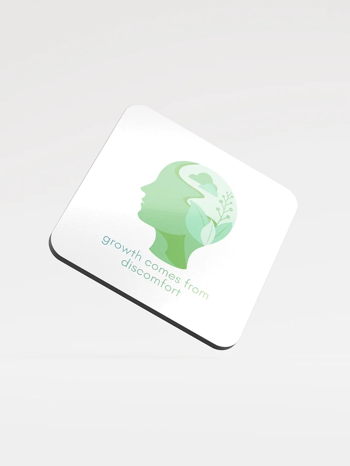 ''Growth comes from discomfort'' coaster product image (1)