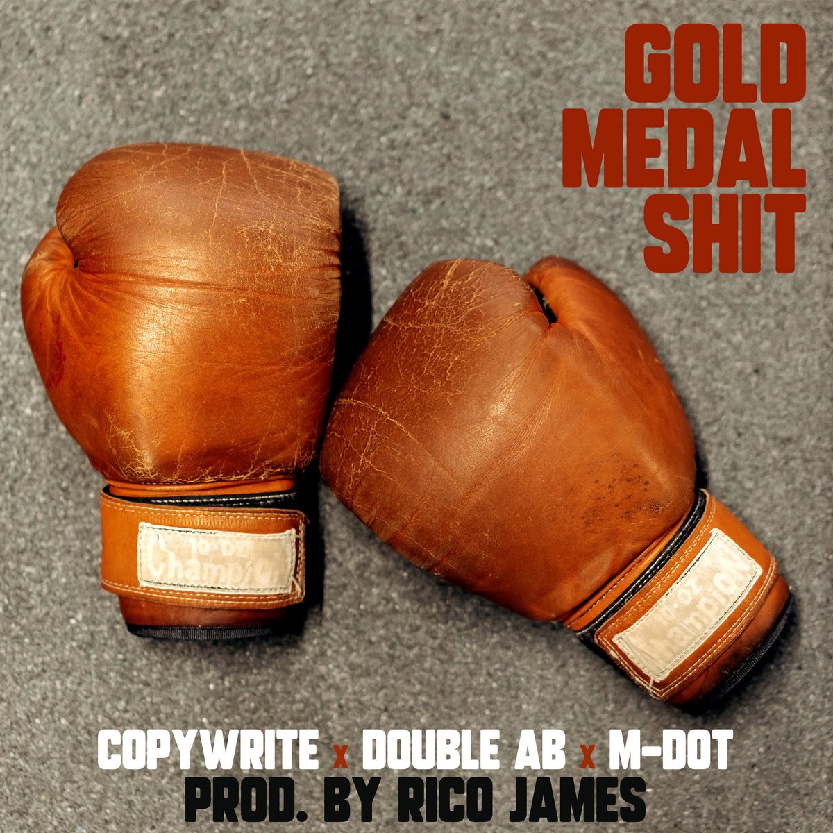 Gold Medal Shit (Copywrite, Double A.B., M-Dot) product image (1)