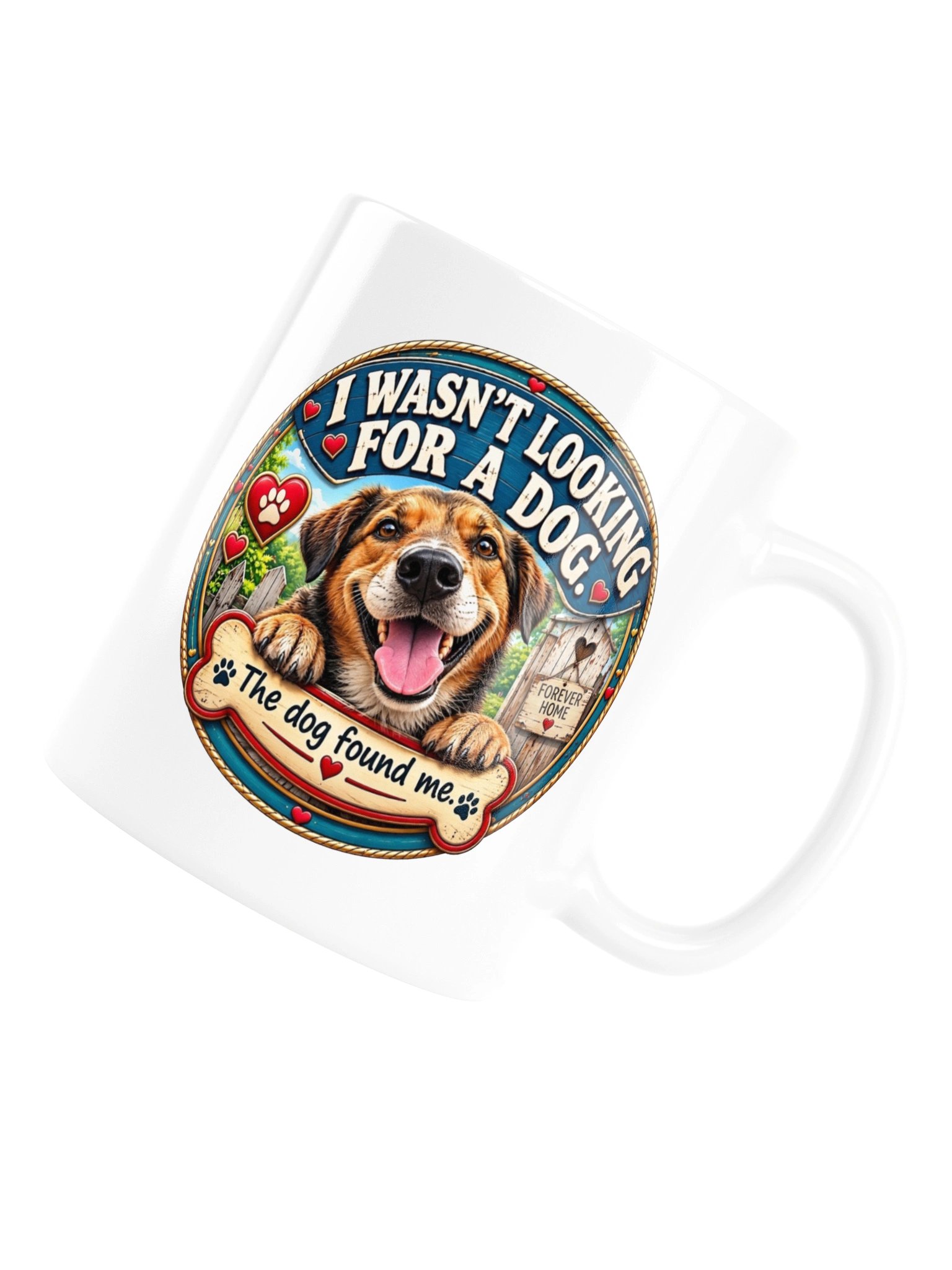 Dog Found Me Forever Home Mug product image (5)