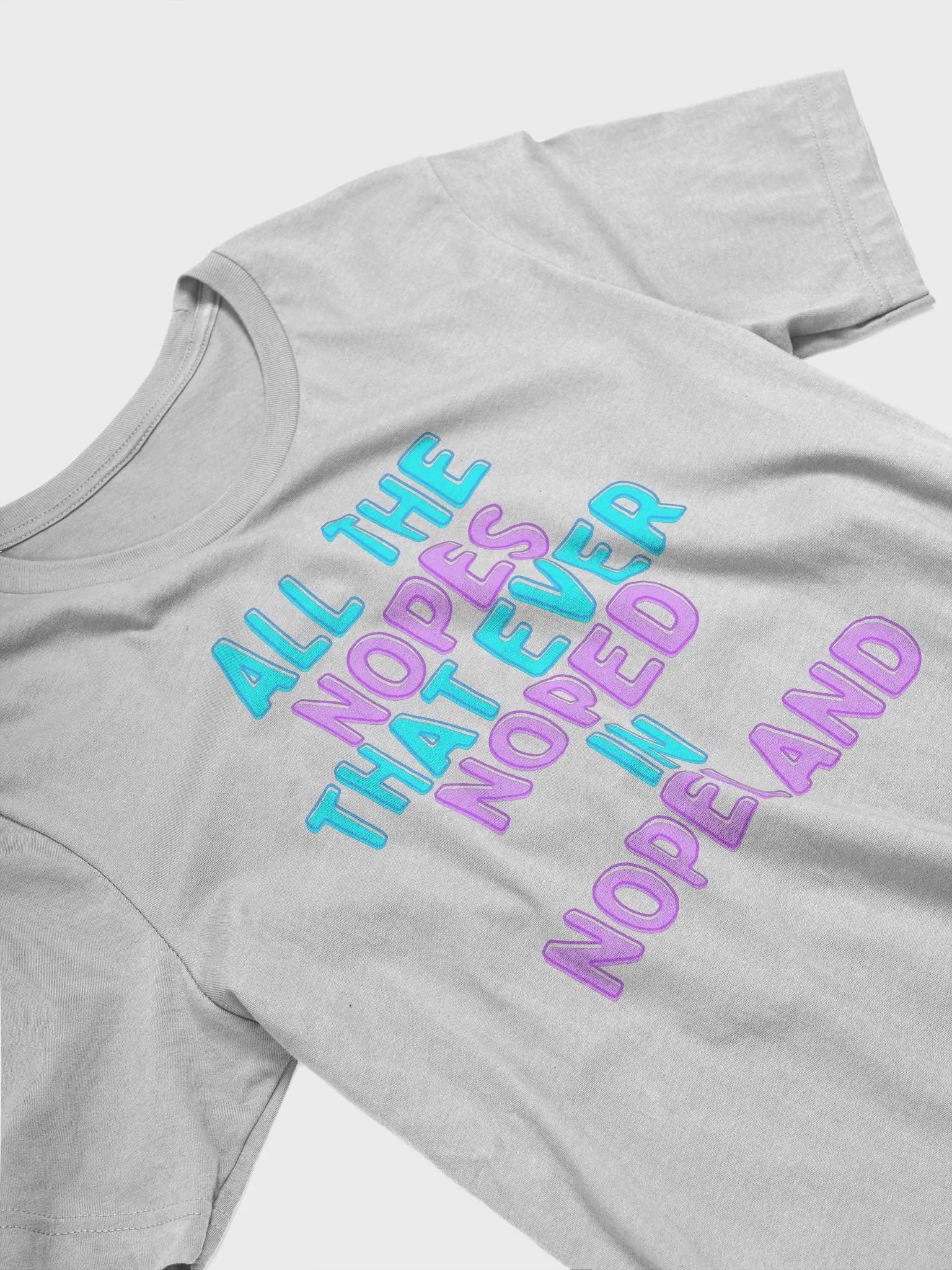 All The Nopes! Comfy Tee product image (4)