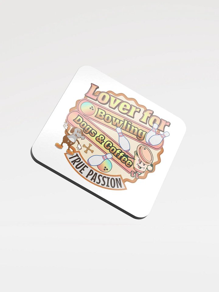 Lover For Dogs Coffee Bowling Playful Passion Cork Coaster product image (2)