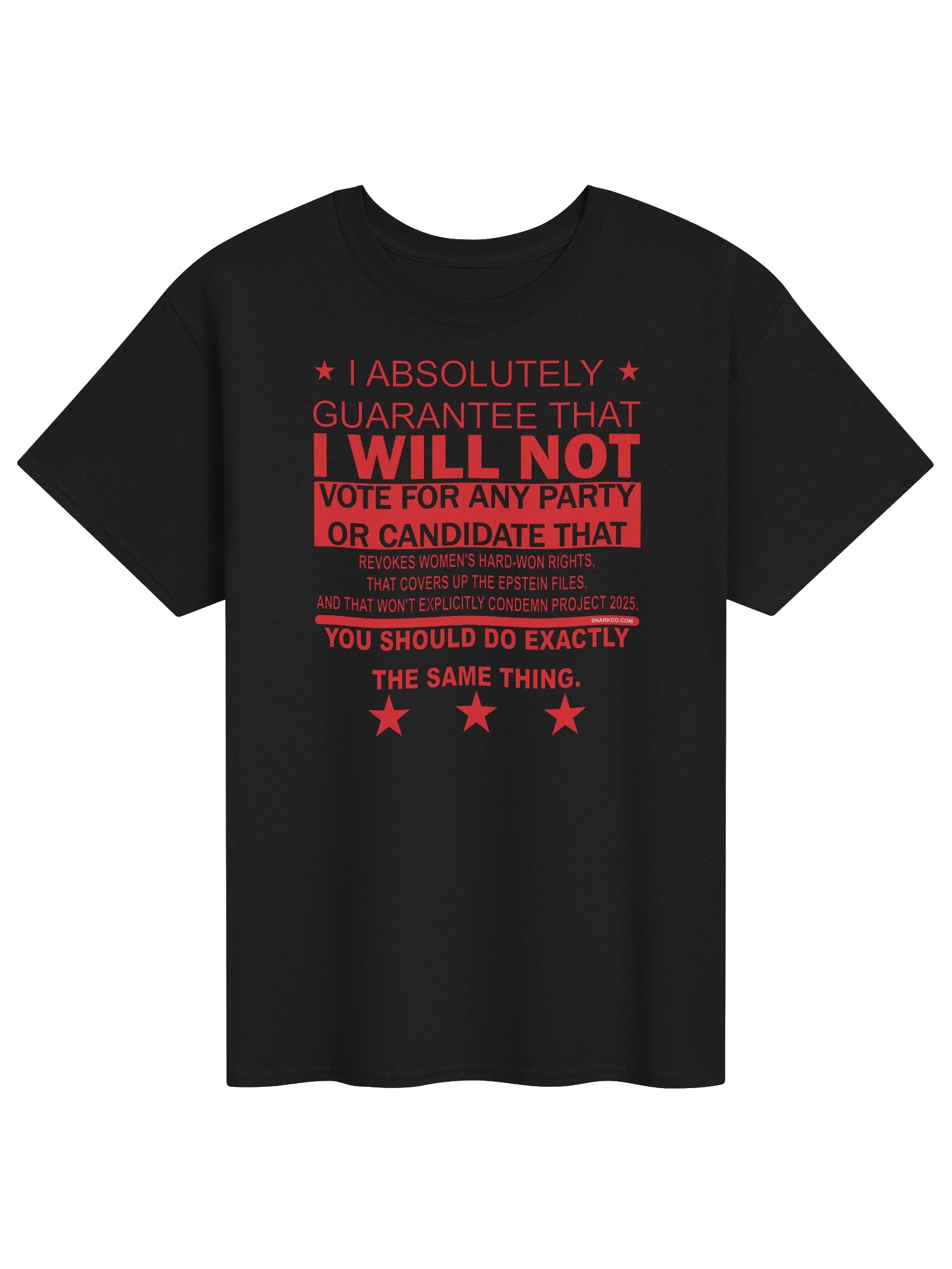 High quality tee says: "I absolutely guarantee that I will not..." product image (1)