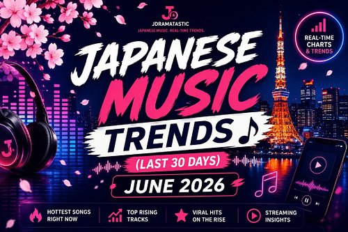 Japanese Music Trends (Last 30 Days) June 2026

#JMusic #JapanCharts #MusicTrends Overview of the Last 30 Days Japanese music...