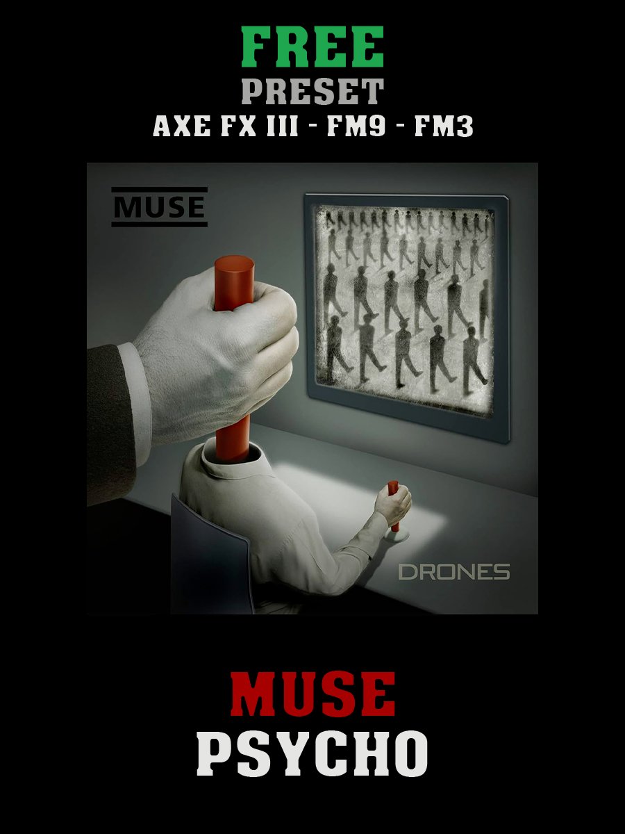 Muse - Psycho | Free Preset | Axe FX III - FM9 - FM3 product image (1)