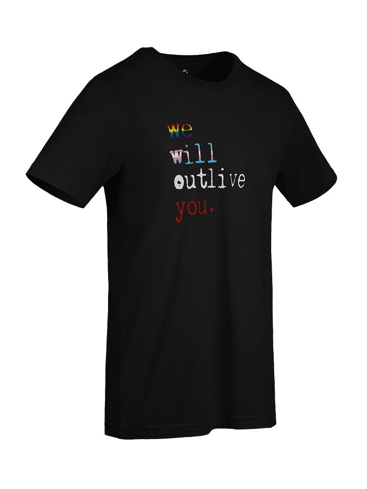outlive tee product image (2)