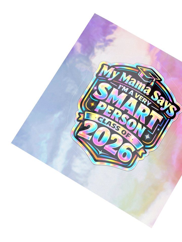"First One in My Family to Graduate and I'm Still Broke" Holographic Sticker product image (6)