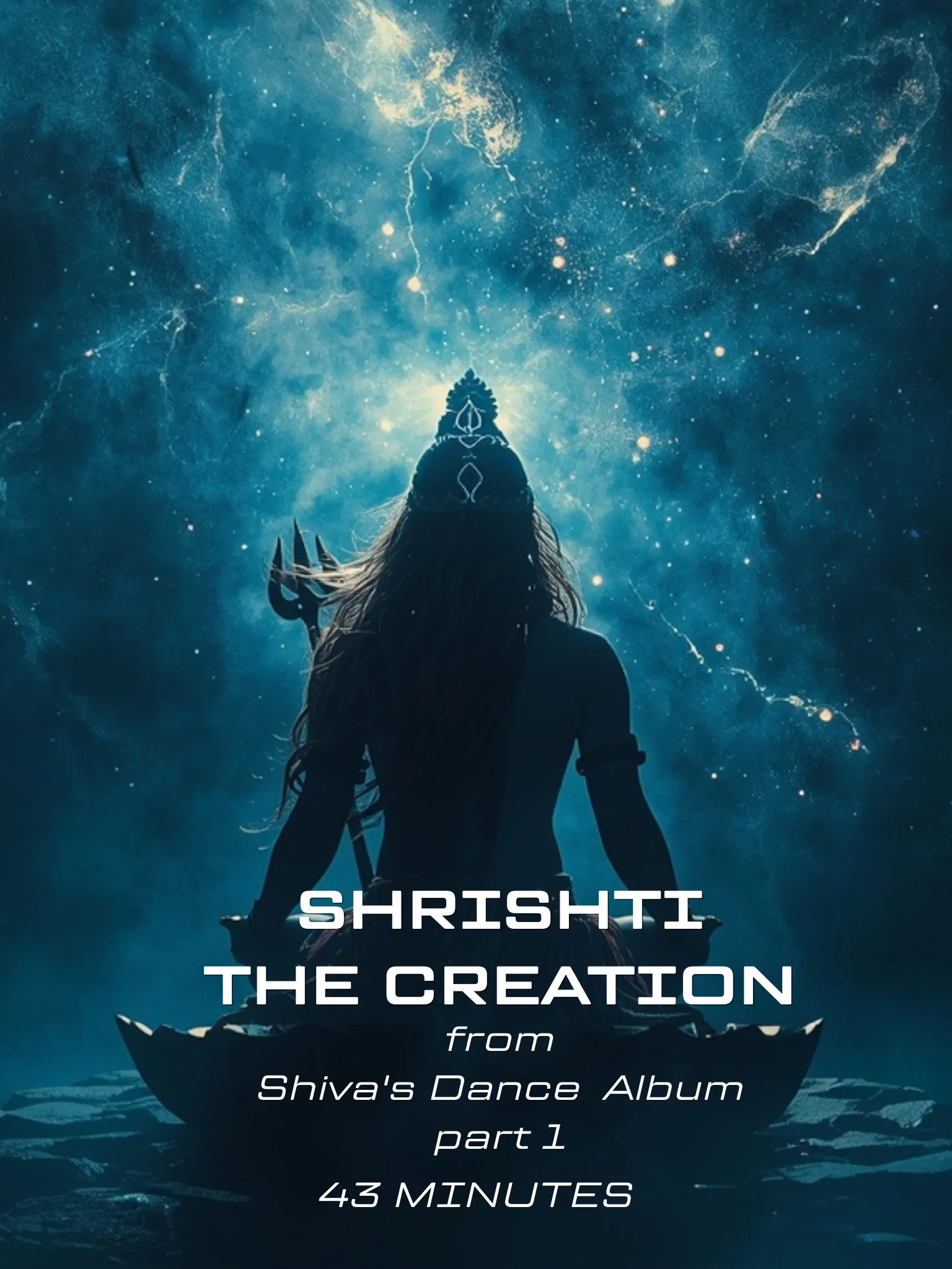 SHRISHTI — THE CREATION | SHIVA'S DANCE Album | Part 1 product image (1)